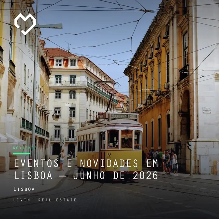 Eventos e novidades em Lisboa — junho de 2026